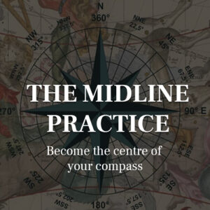 The midline practice